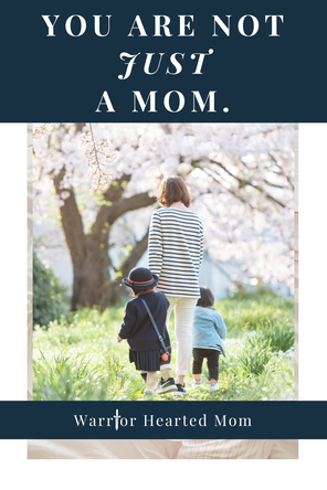 You are not just a mom. You are serving Jesus every moment you care for your child from a heart of love.