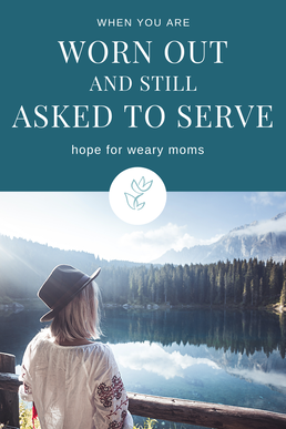 When you're worn out and still asked to serve: learning to rely on the strength of Jesus in seasons of weariness.